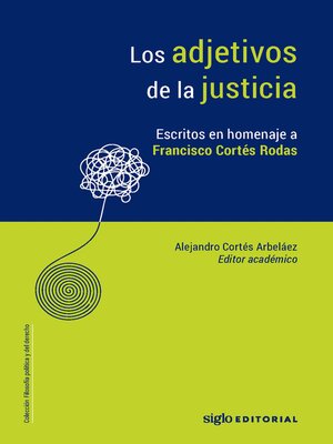 cover image of Los adjetivos de la justicia.